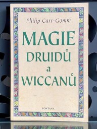 Kniha "Magie druidů a wiccanů"   